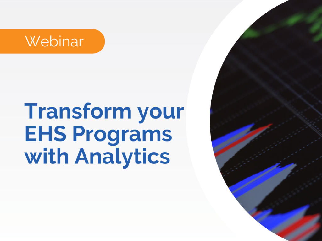 Webinar promo: Discover how to elevate your EHS Programs with Analytics—join us and explore insights with colorful line graphs on the right.