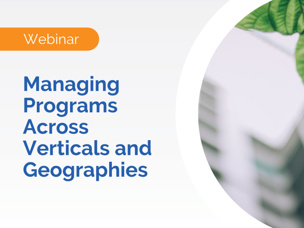 Webinar: Managing Programs Across Verticals and Geographies, including insights on Environmental Compliance, with a blurred office and plant in the background.