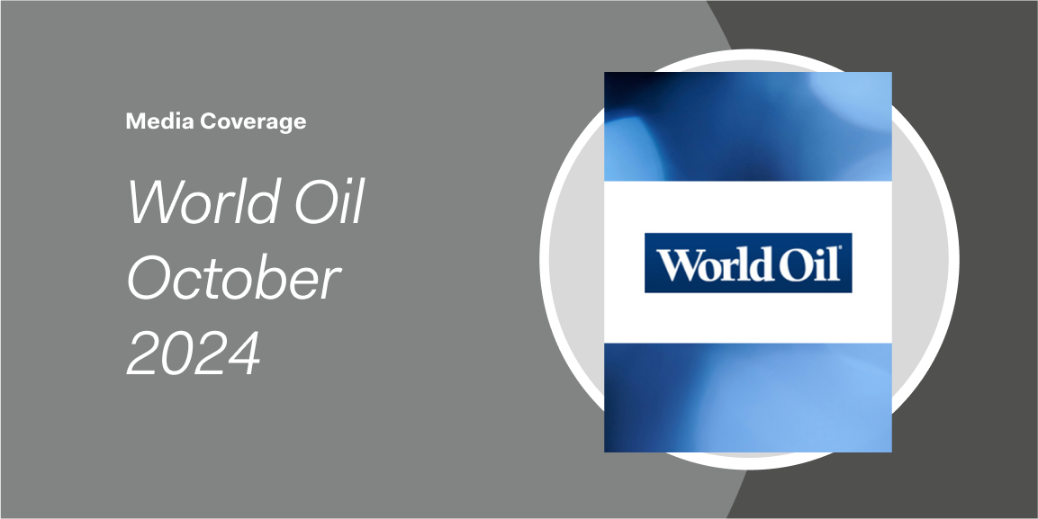 Gray and blue graphic with World Oil October 2024, highlighting the World Oil logo on the right. Chevron deference’s impact on the oil and gas industry is featured in this issue.