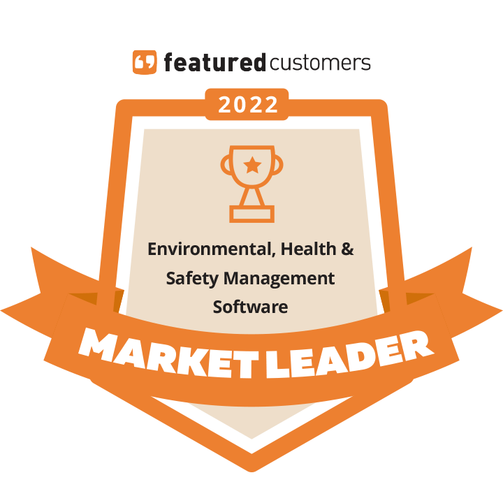 An orange and white badge reads 2022 Market Leader for Environmental, Health & Safety Management Software, awarded by Featured Customers, with a trophy icon at the top.