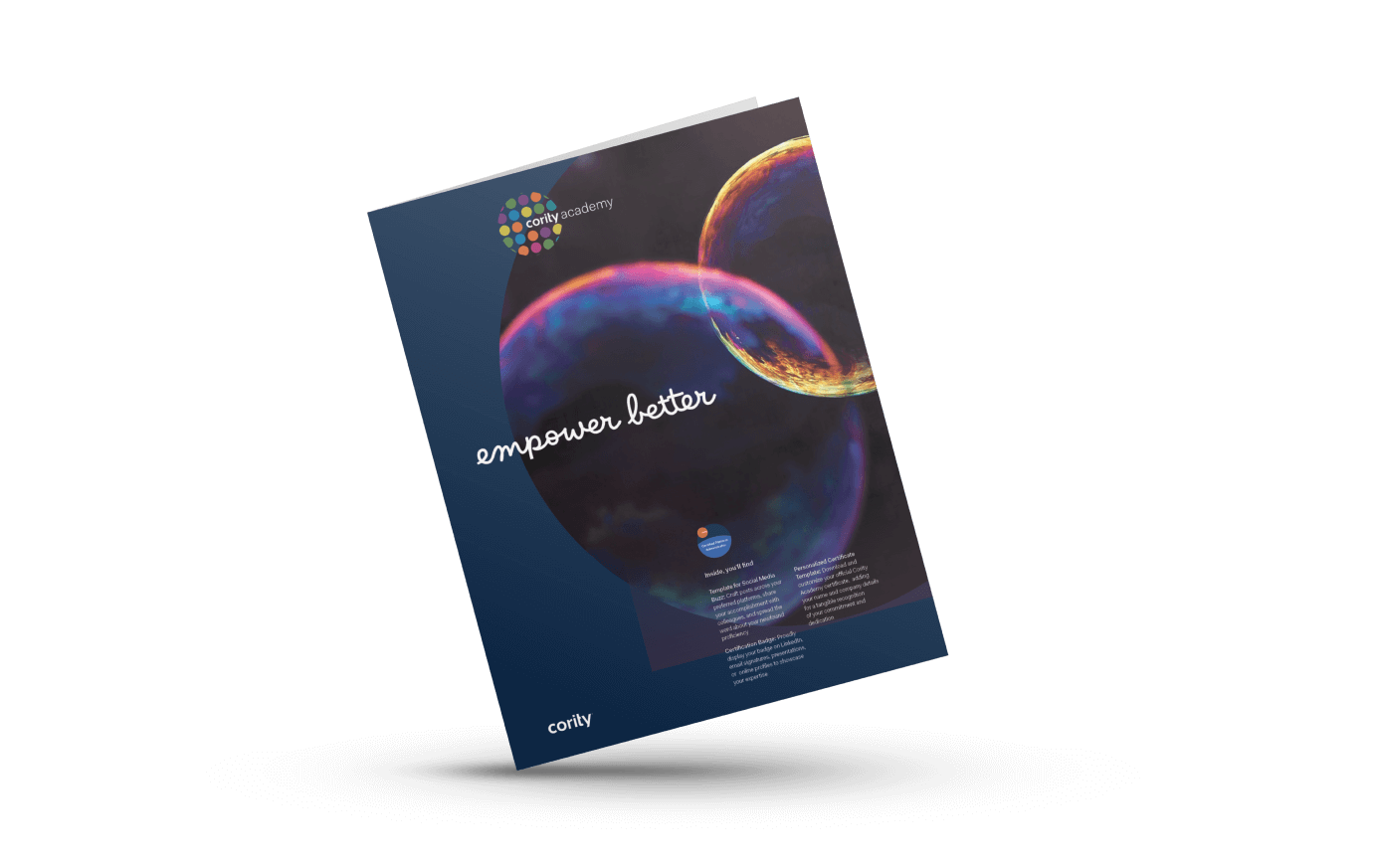 A booklet titled empower better, featuring colorful bubble imagery and a modern logo at the top left, highlights the spirit of partnership as it stands upright against a plain white background.