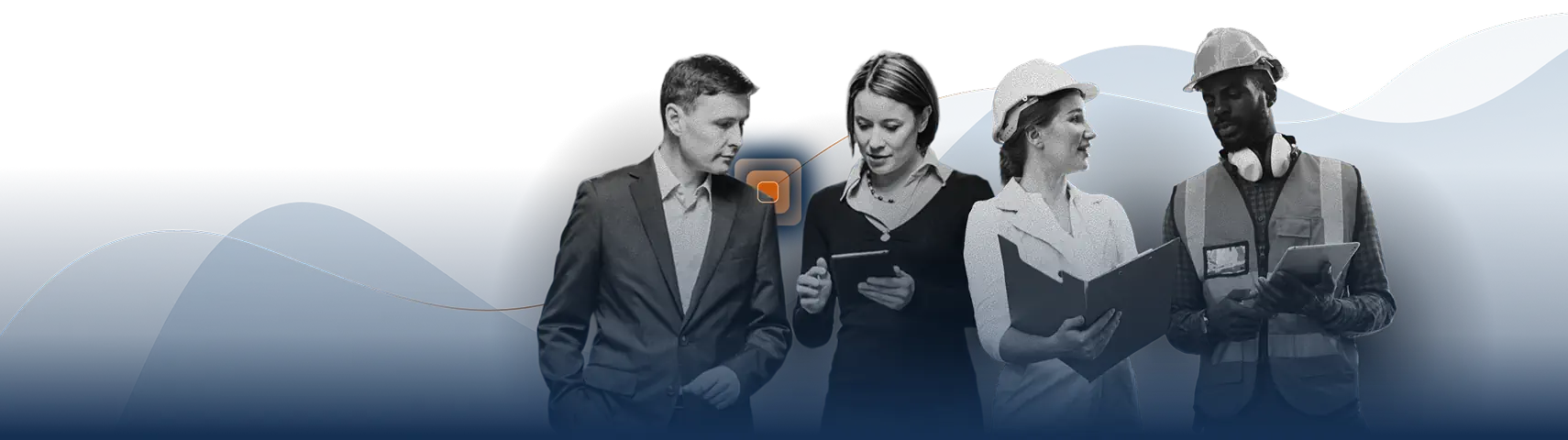 Four professionals stand together: a man in a suit, a woman in business attire using a tablet, a woman in a hard hat holding a clipboard, and a man in a hard hat and safety vest holding a tablet.